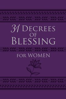 Front cover_31 Decrees Of Blessing For Women