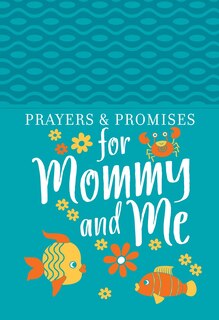 Front cover_Prayers & Promises for Mommy and Me
