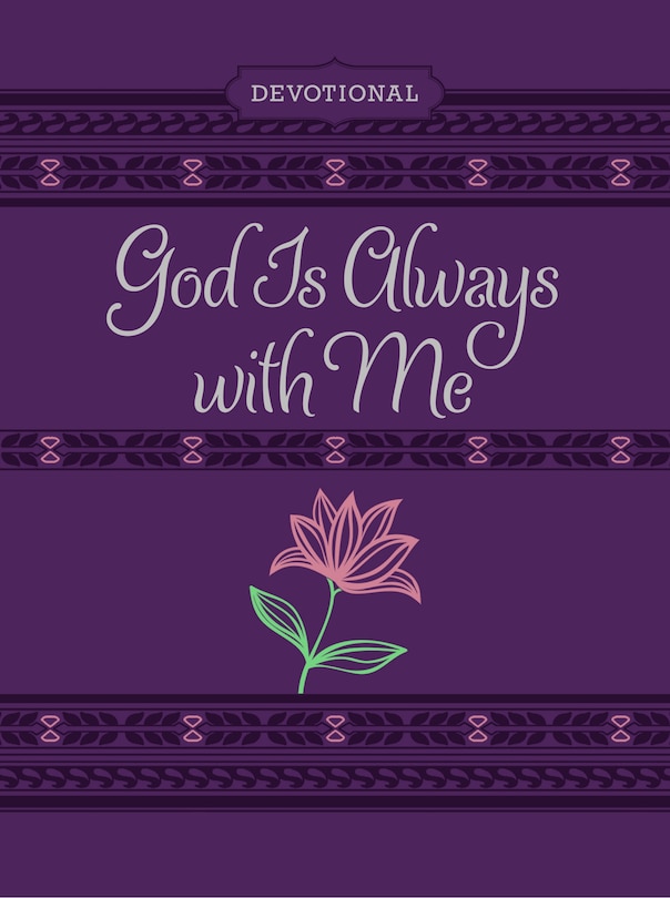 Couverture_God Is Always With Me Ziparound Devotional