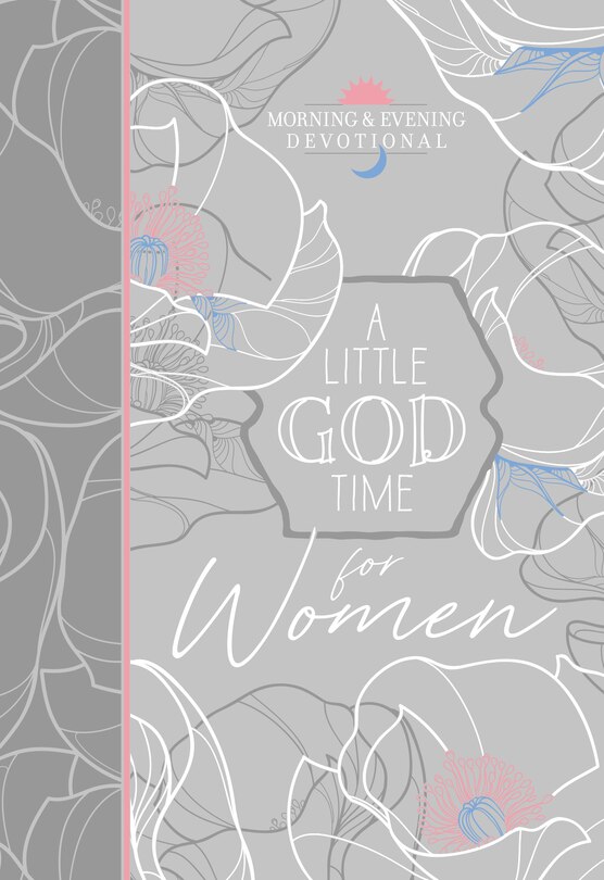 Couverture_A Little God Time for Women Morning & Evening Devotional