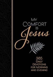 Front cover_My Comfort Is Jesus