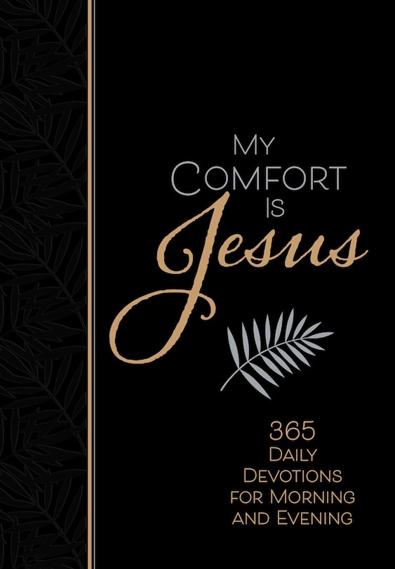 Front cover_My Comfort Is Jesus