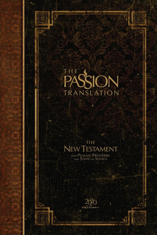 Front cover_The Passion Translation New Testament (2020 Edition) Hc Espresso