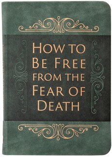 Couverture_How To Be Free From The Fear Of Death
