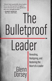 Front cover_The Bulletproof Leader