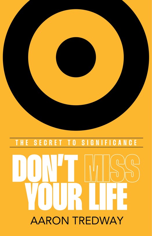 Front cover_Don’t Miss Your Life