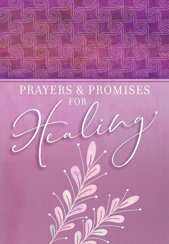 Front cover_Prayers & Promises for Healing