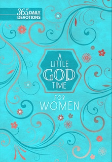 Front cover_A Little God Time for Women