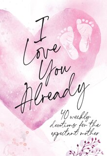 Front cover_I Love You Already