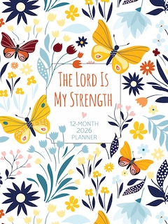 Front cover_The Lord Is My Strength (2026 Planner)