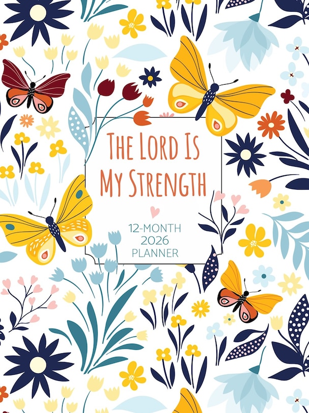 Front cover_The Lord Is My Strength (2026 Planner)