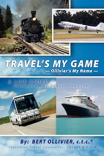 Front cover_Travel's My Game