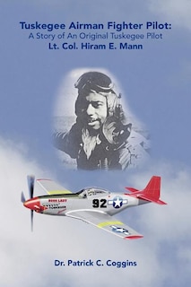 Couverture_Tuskegee Airman Fighter Pilot