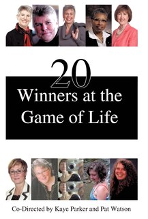 Front cover_20 Winners At The Game Of Life