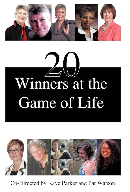Front cover_20 Winners At The Game Of Life