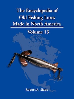 Couverture_The Encyclopedia Of Old Fishing Lures