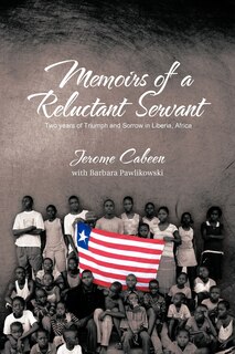 Front cover_Memoirs Of A Reluctant Servant
