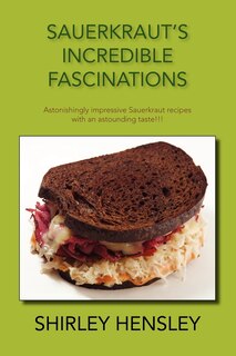 Front cover_Sauerkraut's Incredible Fascinations