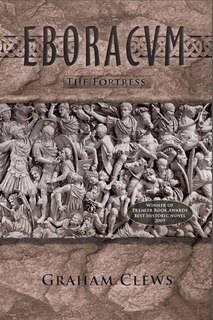 Front cover_Eboracum, The Fortress