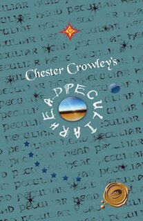 Front cover_Chester Crowley's Peculiar Head