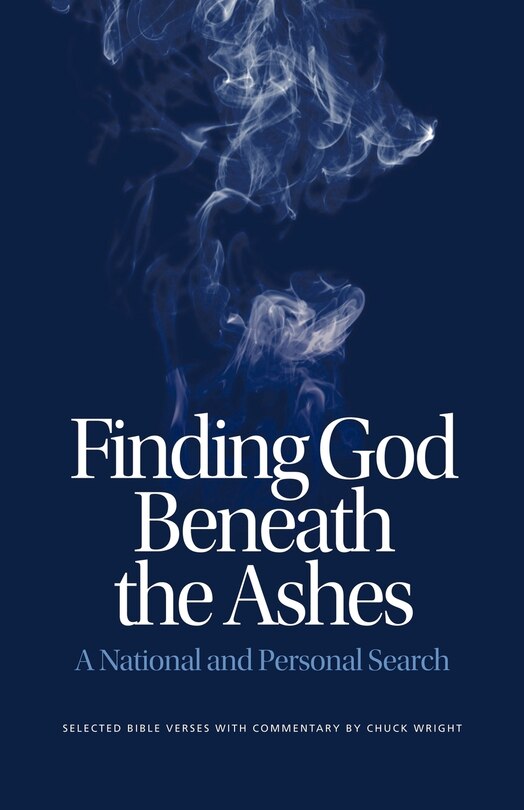 Front cover_Finding God Beneath the Ashes