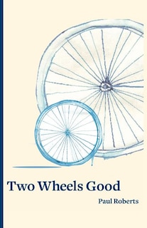 Front cover_Two Wheels Good