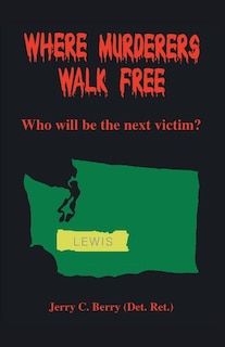 Front cover_Where Murderers Walk Free
