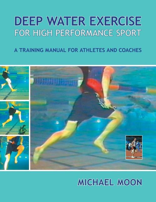 Front cover_Deep Water Exercise for High Performance Sport