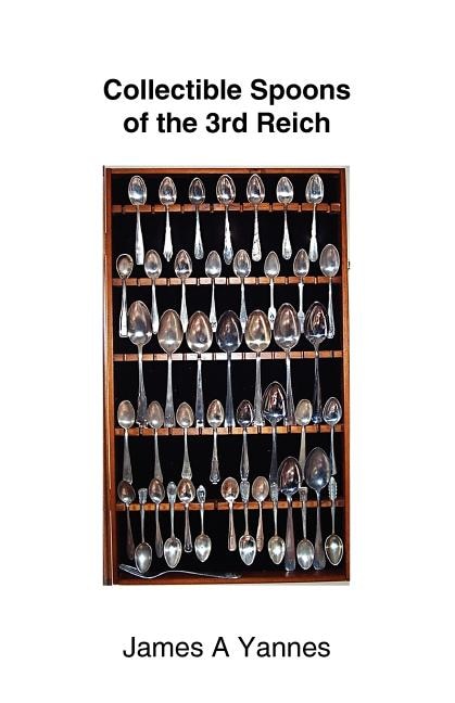 Front cover_Collectible Spoons of the 3rd Reich