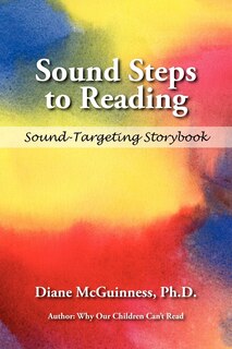 Sound Steps to Reading (Storybook): Sound-Targeting Storybook