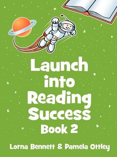 Launch Into Reading Success: Book 2
