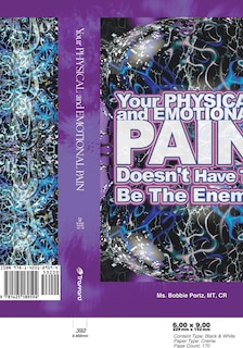 Couverture_Your Physical And Emotional Pain Doesn't Have To Be The Enemy