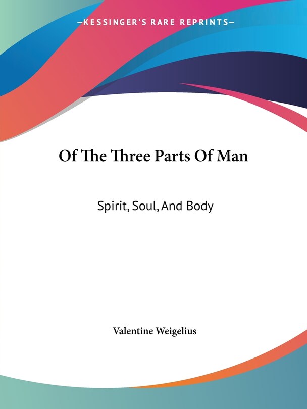 Couverture_Of The Three Parts Of Man