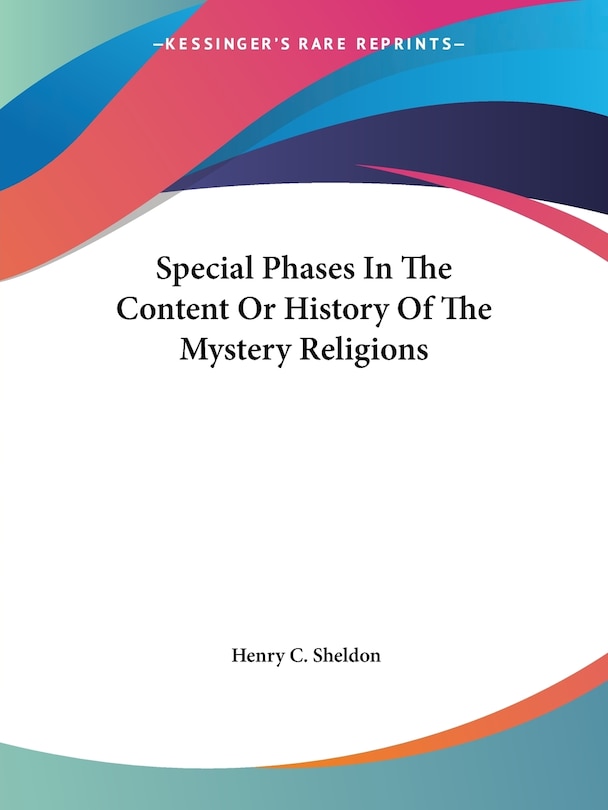 Couverture_Special Phases In The Content Or History Of The Mystery Religions