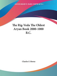 Front cover_The Rig-veda The Oldest Aryan Book 2000-1000 B.c.