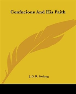 Couverture_Confucious And His Faith