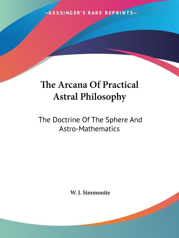 Couverture_The Arcana Of Practical Astral Philosophy