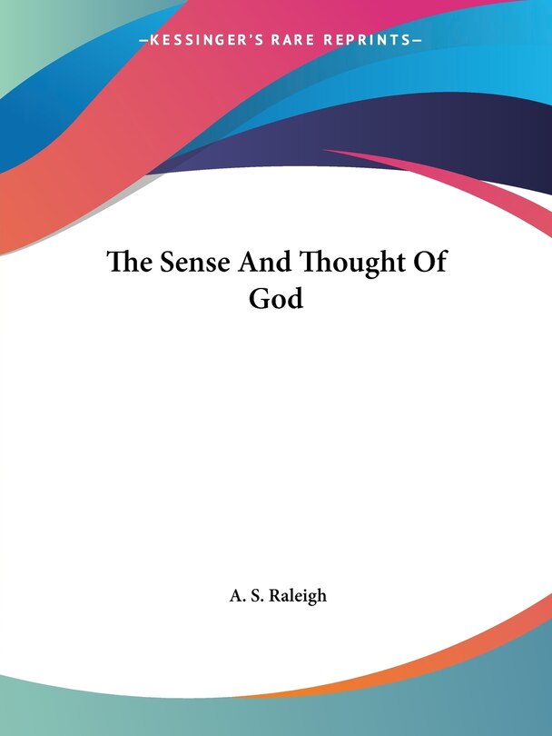 Front cover_The Sense And Thought Of God