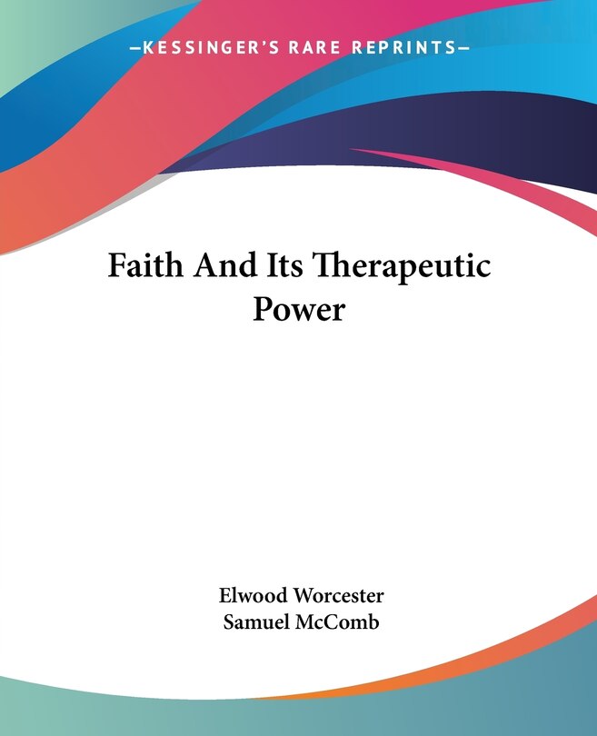 Couverture_Faith And Its Therapeutic Power