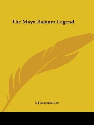 Couverture_The Maya Balaam Legend