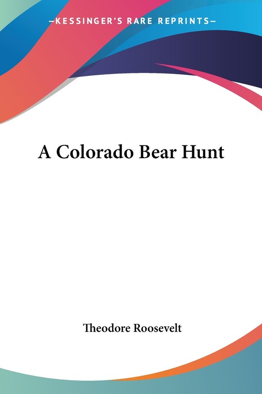 Couverture_A Colorado Bear Hunt