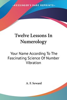 Front cover_Twelve Lessons In Numerology