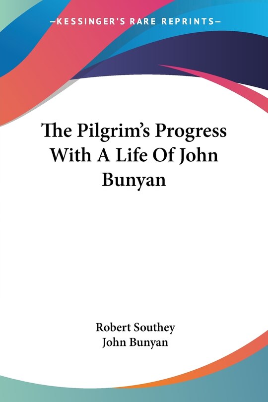 Front cover_The Pilgrim's Progress With A Life Of John Bunyan