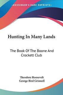 Front cover_Hunting In Many Lands