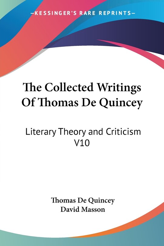 Front cover_The Collected Writings Of Thomas De Quincey