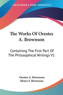 Front cover_The Works Of Orestes A. Brownson