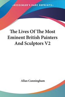 Front cover_The Lives Of The Most Eminent British Painters And Sculptors V2