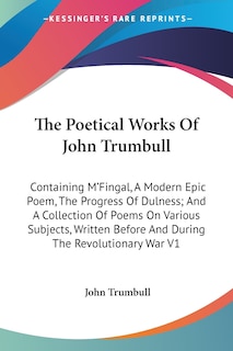 Front cover_The Poetical Works Of John Trumbull