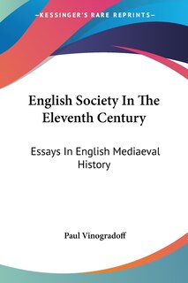 Front cover_English Society In The Eleventh Century