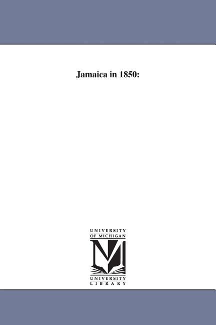 Front cover_Jamaica in 1850